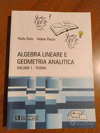 libro algebra e geometria analitica volume 1