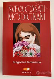Libro”Singolare femminile”  Sveva Casati Modignani