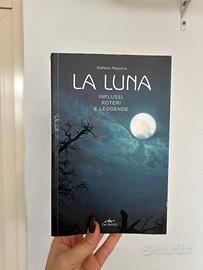 La luna - influssi, poteri e leggende