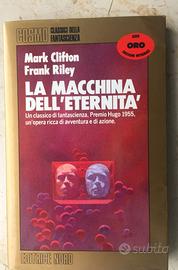 la macchina dell'eternità - Clifton e  Riley