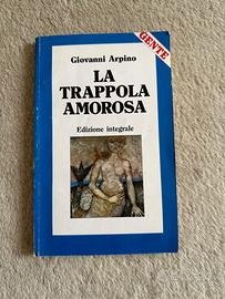 La trappola amorosa Giovanni Arpino