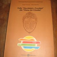 DA MACCHINISTI E FUOCHISTI A MUTUA DEI CITTADINI