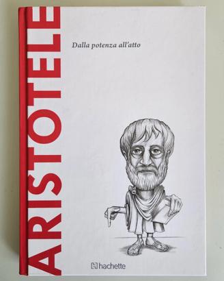 Aristotele - Trujillo - Da Potenza All'Atto - 2016