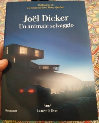 Un animale selvaggio Joel Dicker
