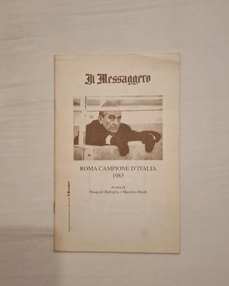 Il Messaggero - Roma Campione d'Italia 1983