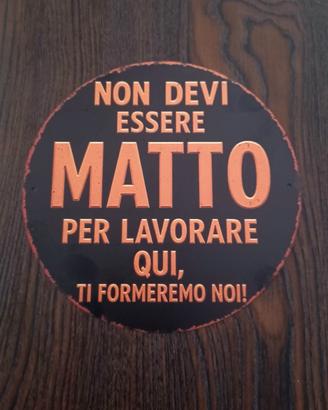 Insegna particolare in metallo per ufficio 