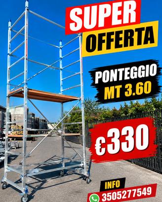 Ponteggio alluminio MT 3.60 tavole incluse