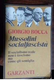 Giorgio Bocca - Mussolini socialfascista - nuovo