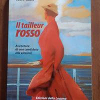 Laura Fasiolo - Il tailleur rosso - Ed. Laguna