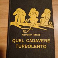 Libro "Quel cadavere turbolento" - H. Stone 1958