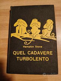 Libro "Quel cadavere turbolento" - H. Stone 1958