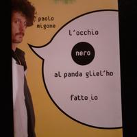 Migone - L'occhio nero al panda gliel'ho fatto io