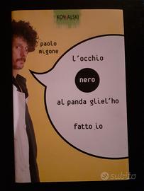 Migone - L'occhio nero al panda gliel'ho fatto io