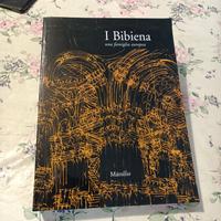 I BIBIENA  -  Una famiglia europea 