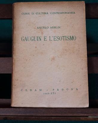 Gauguin e l'esotismo di Angelo Merlin 1943
