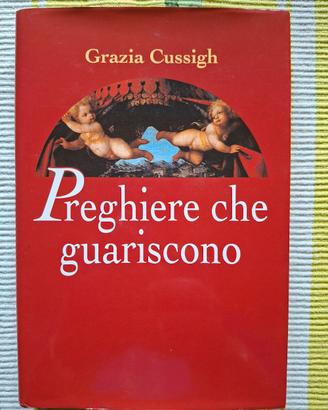 G. CUSSIGH "Preghiere che guariscono"