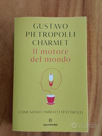 libro il motore del mondo di Gustavo P. Charmet