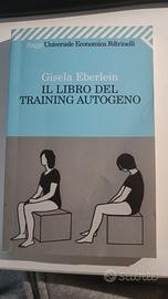 Il libro del training autogeno – Gisela Eberlein