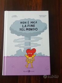 Libro "Non è mica la fine del mondo"