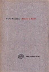 CASSOLA Carlo - Fausto e Anna, 1952.