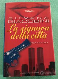 La signora della città.  Silvana Giacobini