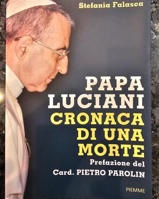 Papa Luciani - cronaca di una morte