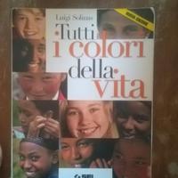 Tutti i colori della vita