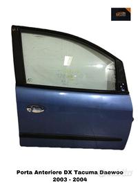 PORTIERA ANTERIORE DESTRA CHEVROLET Tacuma 1Â° Ser