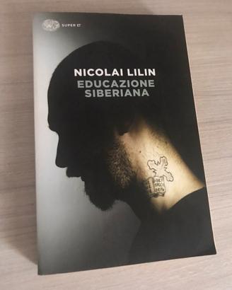 Educazione siberiana - Nicolai Lilin