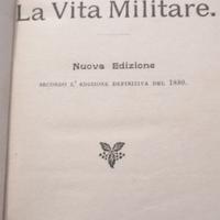 Edmondo de amicis "la vita militare" 1911