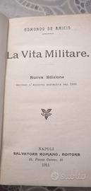 Edmondo de amicis "la vita militare" 1911