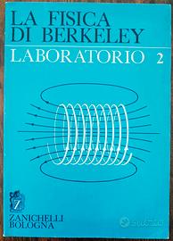 La Fisica di Berkeley - Laboratorio 2