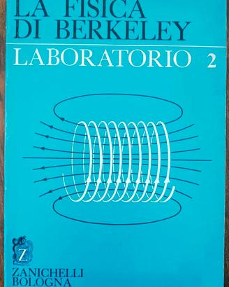 La Fisica di Berkeley - Laboratorio 2
