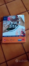 Libro scuole medie TRA LE DITA Vol.1