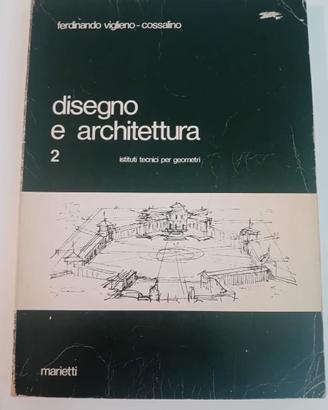 Disegno e Architettura — Vol. 2