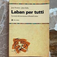 Libro Laban per tutti - Jean Newlove e John Dalby