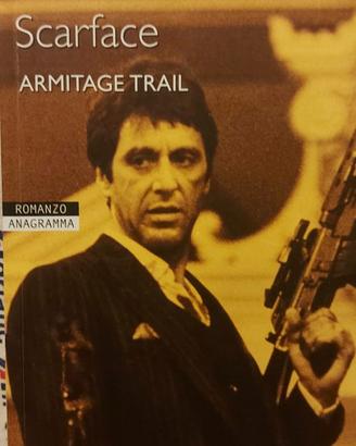 Scarface , libro Armitrage Trail