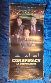 Locandina film 33x70 - Conspiracy La Cospirazione