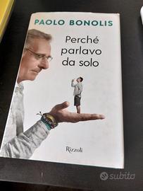 Paolo Bonolis Perché parlavo da solo
