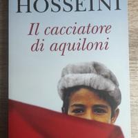 " Il cacciatore di aquiloni " (Khaled Hosseini)