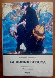 La donna seduta di Guillaume Apollinaire