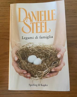 Danielle Steel Legami di famiglia