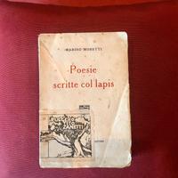 Marino Moretti Poesie scritte col lapis 1910