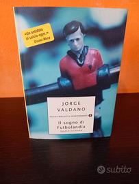 IL SOGNO DI FUTBOLANDIA - Valdano