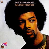 Gil Scott-Heron: Pieces Of A Man
