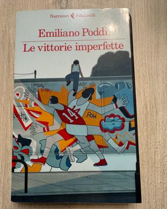 Emiliano poddi “le vittorie imperfette”