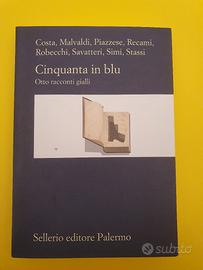 Libro "Cinquanta in blu. Otto racconti gialli"