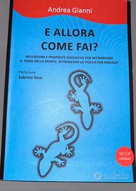 E allora come fai? (…) di Andrea Gianni