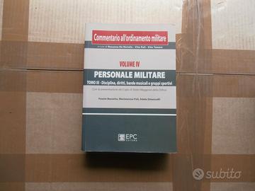 Commentario all'ordinamento militare - vol. iv