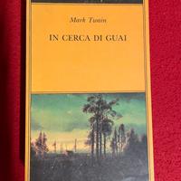 M. Twain, In cerc di guai - Adelphi